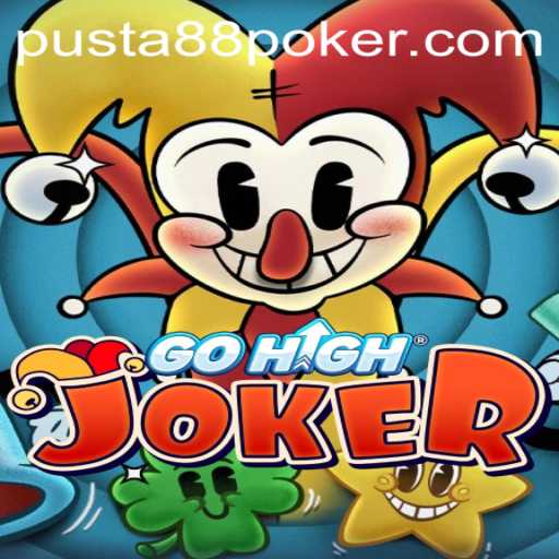 Discover the World of GoHighJoker: A Thrilling New Game on the Rise