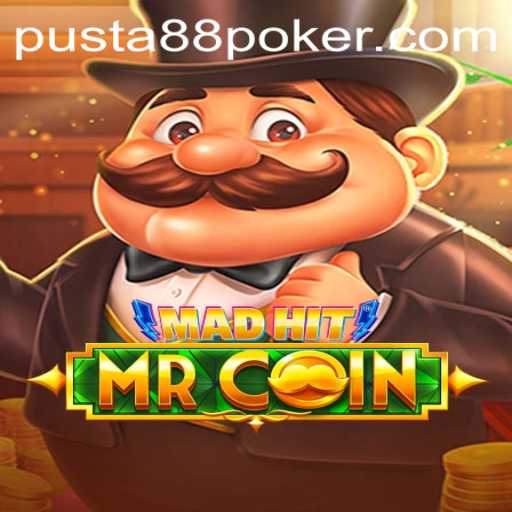 Exploring MadHitMrCoin Game Mechanics and the Pusta88 Phenomenon